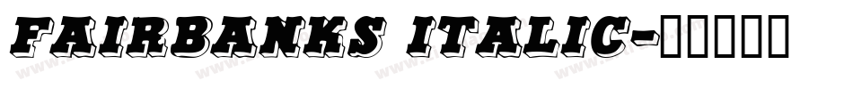 Fairbanks Italic字体转换